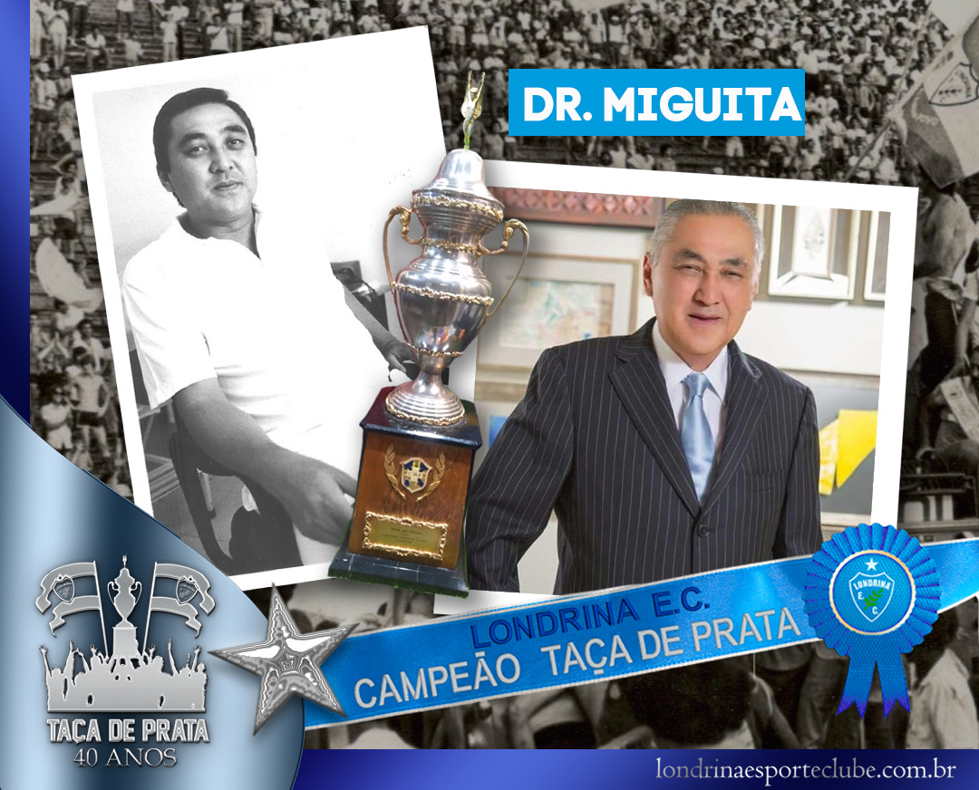 Dr. Miguita relembra festa londrinense na conquista da Taça de Prata e bom senso do árbitro José Roberto Wright